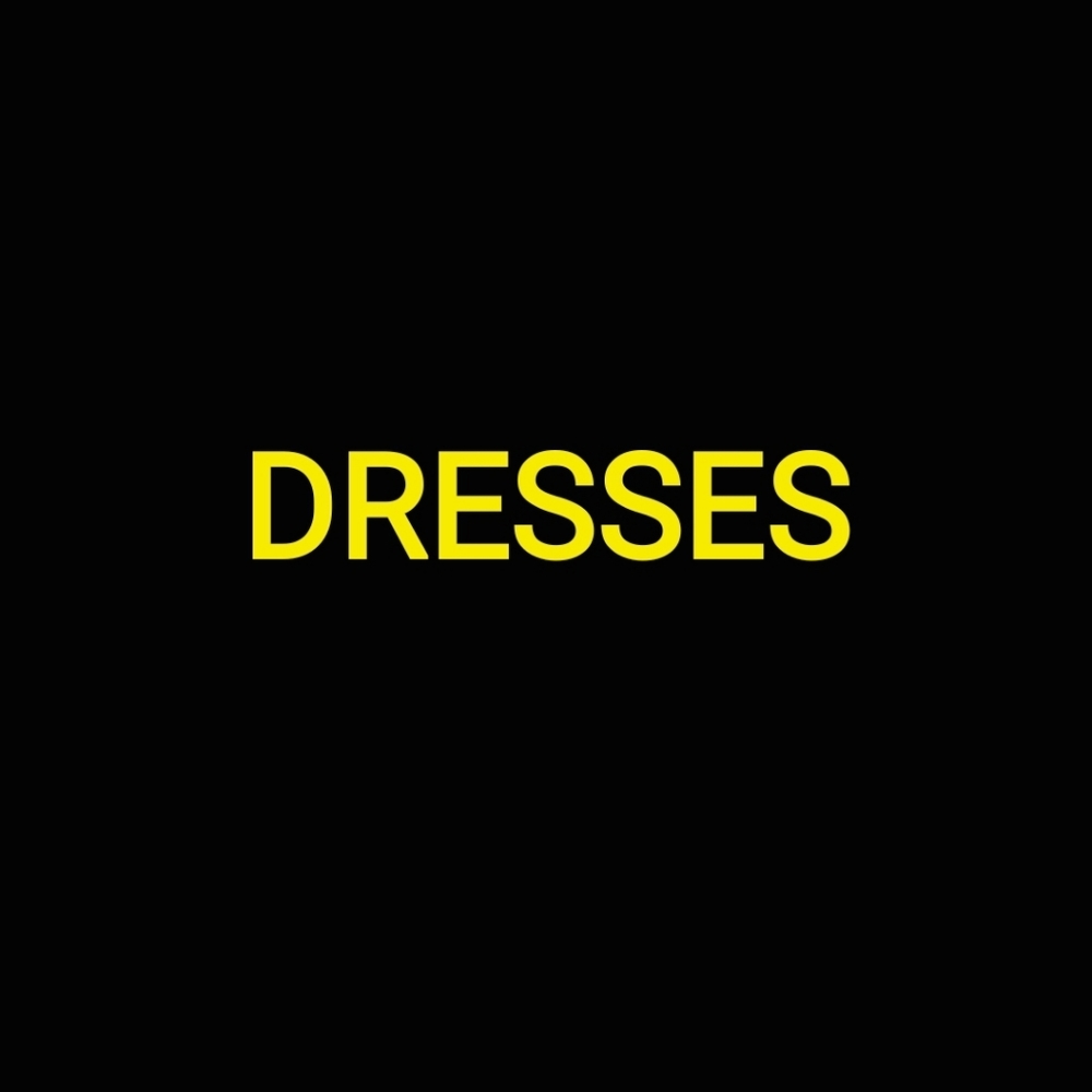 Dresses